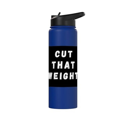 Cut That Weight Combat Sports Tournament Motivation Stainless Steel Insulated Water Bottle - color: Royal Blue