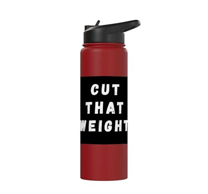 Cut That Weight Combat Sports Tournament Motivation Stainless Steel Insulated Water Bottle - color: Red