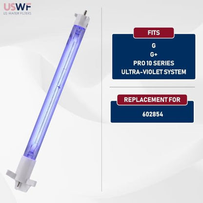 602854 Replacement UV Lamp | Fits the VIQUA G/G+, & Pro 10 Series UV Systems | Made in the USA, US Water Filters