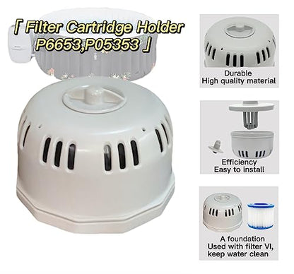 P6653 P05343 Hot Tub Filter Cartridge Holder Replacement, Fits Filter VI, Inflatable Spa Filter Housing Cover & Base Assembly, Compatible Replacement Parts, No Filter Included
