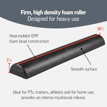 OPTP AXIS Firm Density Foam Roller – Half-Round, Black, 36" X 3" | High density firm foam roller for physical therapy, yoga, Pilates, fitness exercise & sports training, Heat-molded EPP foam - color: Black - 36" X 3" Half-round