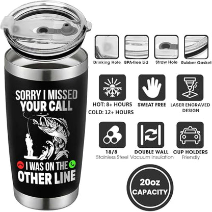 Fathers Day Fishing Gifts - Sorry I Missed Your Call I Was On The Other Line Fish Tumbler - Fish Cup for Men, Dad, Father - Christmas Birthday Fisherman Gifts - Fisherman Retirement Gift