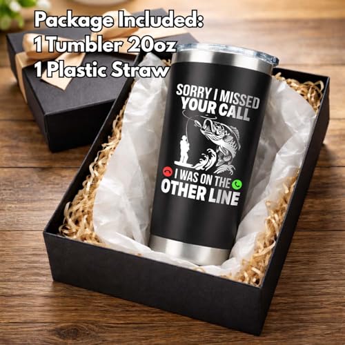 Fathers Day Fishing Gifts - Sorry I Missed Your Call I Was On The Other Line Fish Tumbler - Fish Cup for Men, Dad, Father - Christmas Birthday Fisherman Gifts - Fisherman Retirement Gift