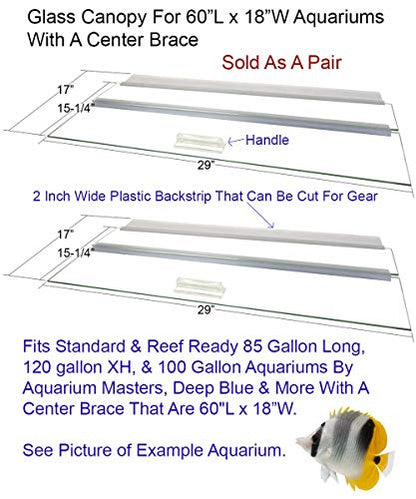 Glass Canopy Set for 85 Gallon Long, 120 Gallon Extra High, and 100 Gallon Aquariums by Aquarium Masters, AM36018, for 60" Long x 18" Wide Aquarium Masters Aquariums with Center Brace